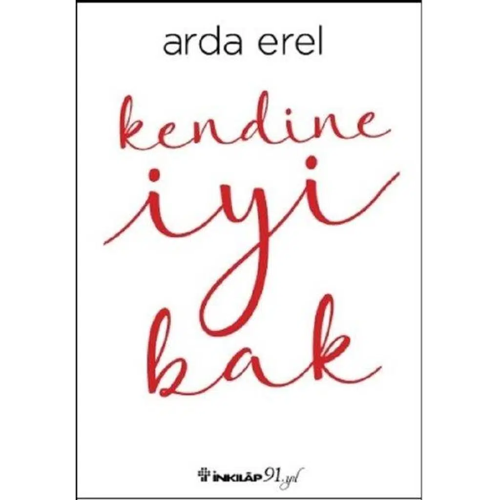 Kendine İyi Bak | Arda Erel
