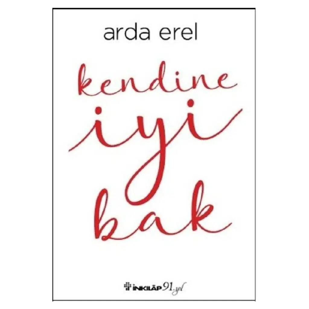 Kendine İyi Bak | Arda Erel Kendine İyi Bak | Arda Erel