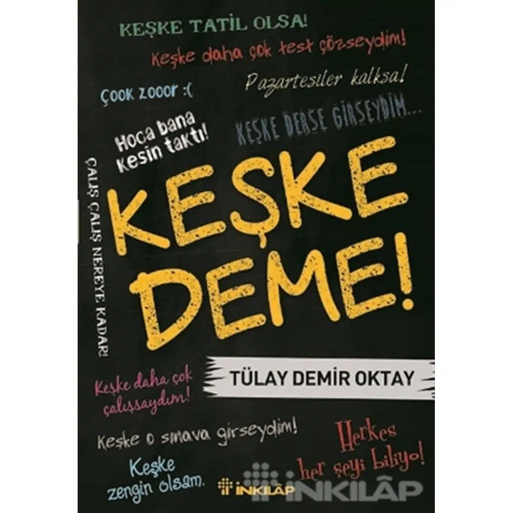 Keşke Deme | Tülay Demir Oktay