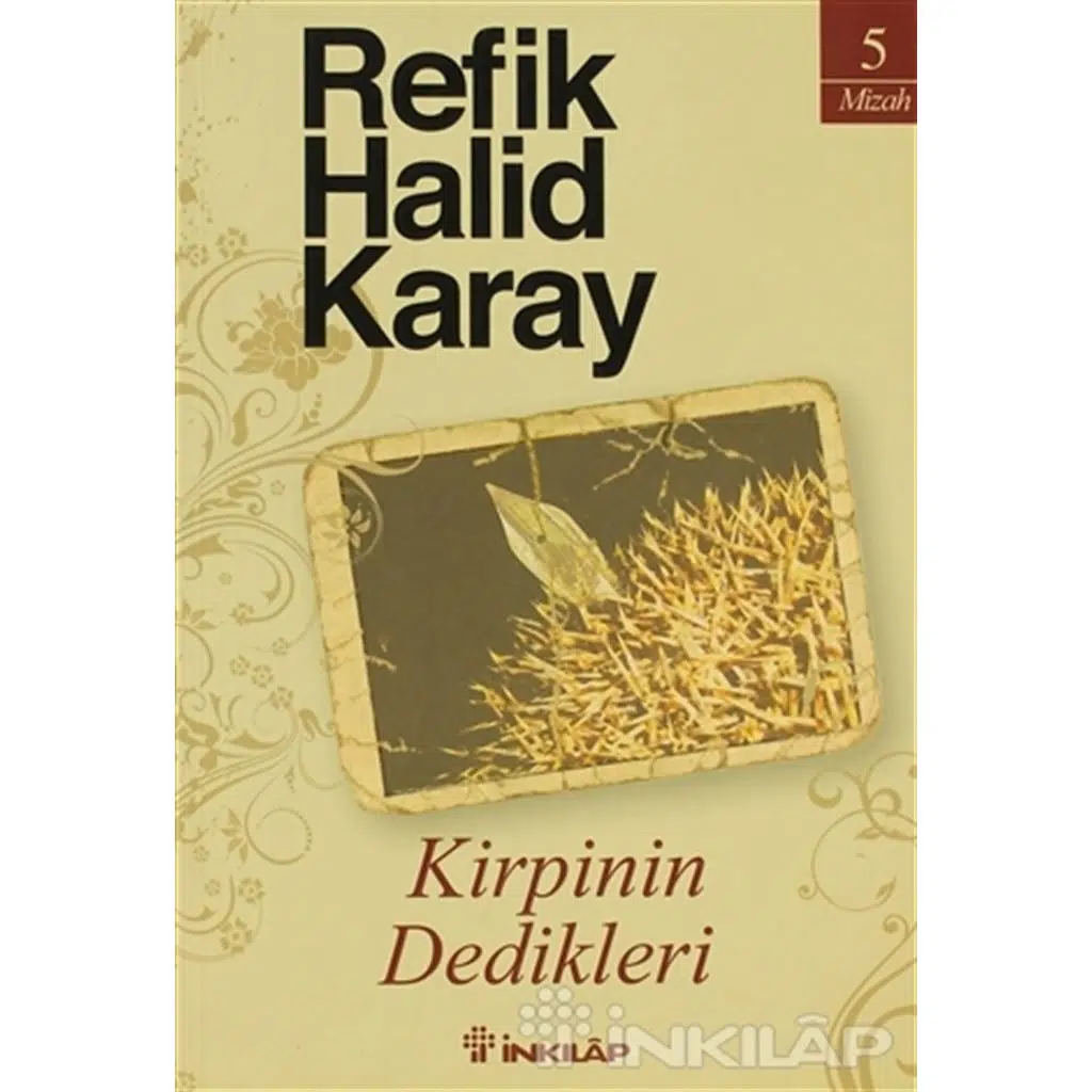 Kirpinin Dedikleri | Refik Halid Karay