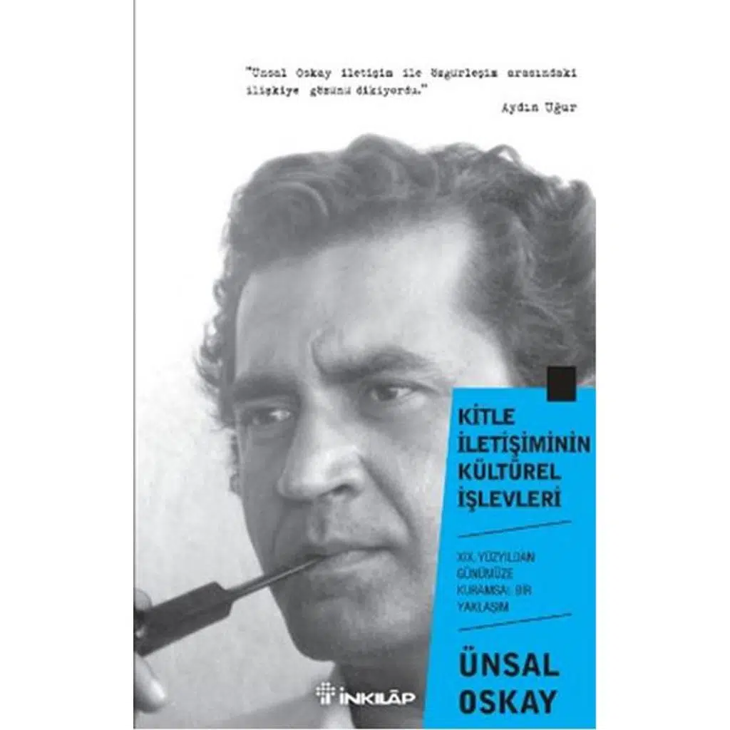 Kitle İletişiminin Kültürel İşlevleri | Ünsal Oskay