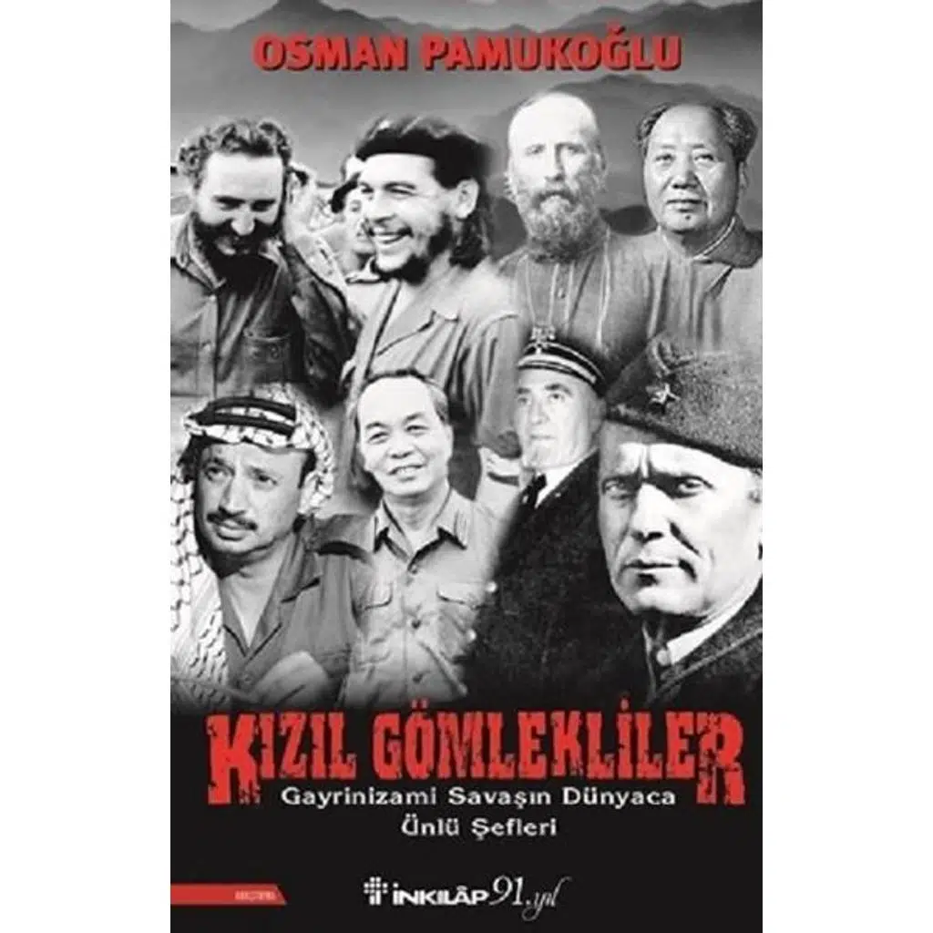 Kızıl Gömlekliler | Osman Pamukoğlu