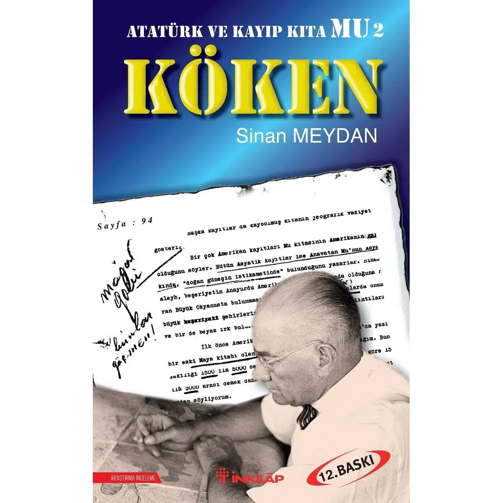 Köken - Atatürk Ve Kayıp Kıta Mu 2 | Sinan Meydan Köken - Atatürk Ve Kayıp Kıta Mu 2 | Sinan Meydan