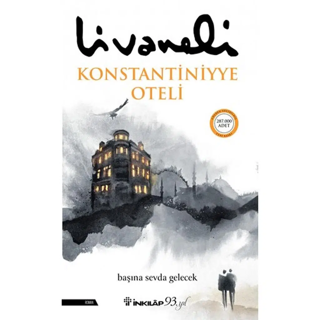 Konstantiniyye Oteli | Zülfü Livaneli Konstantiniyye Oteli | Zülfü Livaneli