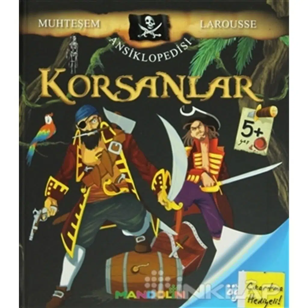Korsanlar - Muhteşem Larousse Ansiklopedisi | Françoise De Guibert