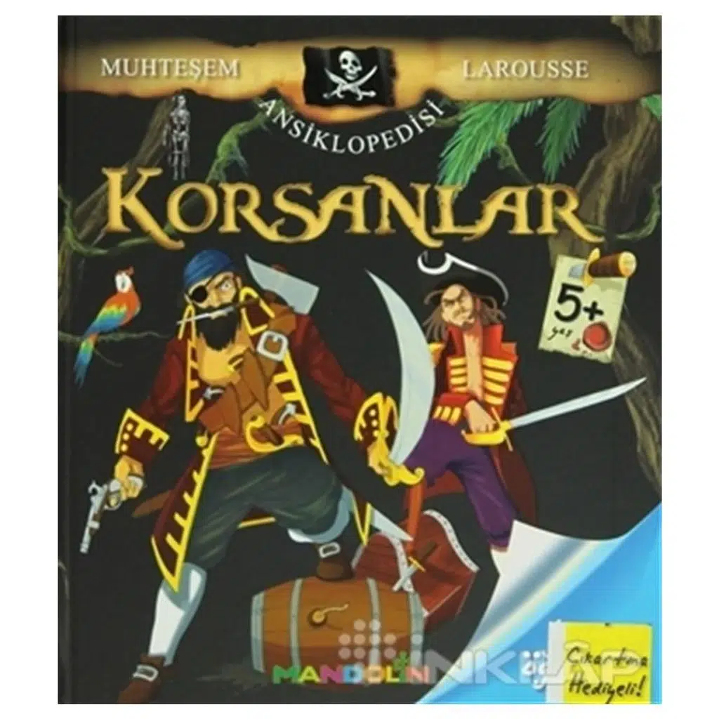 Korsanlar - Muhteşem Larousse Ansiklopedisi | Françoise De Guibert Korsanlar - Muhteşem Larousse Ansiklopedisi | Françoise De Guibert