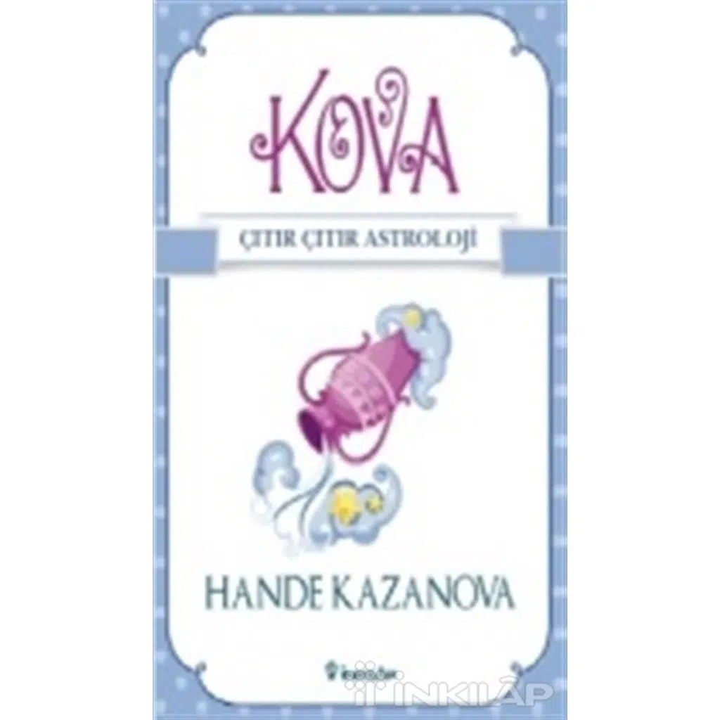 Kova - Çıtır Çıtır Astroloji | Hande Kazanova