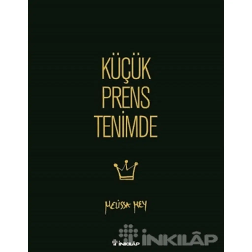Küçük Prens Tenimde | Melissa Mey