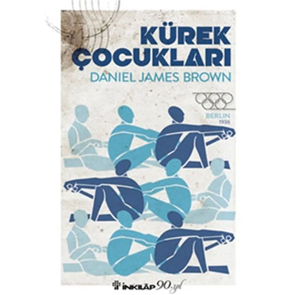 Kürek Çocukları | Daniel James Brown