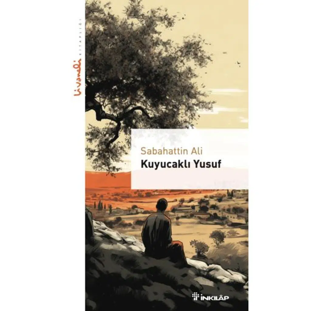 Kuyucaklı Yusuf - Livaneli Kitaplığı | Sabahattin Ali