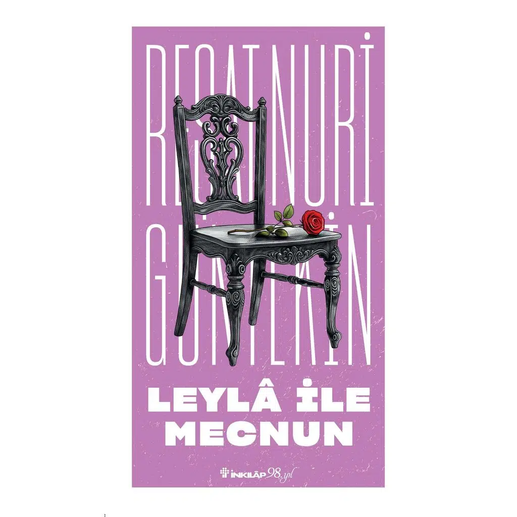 Leyla İle Mecnun | Reşat Nuri Güntekin