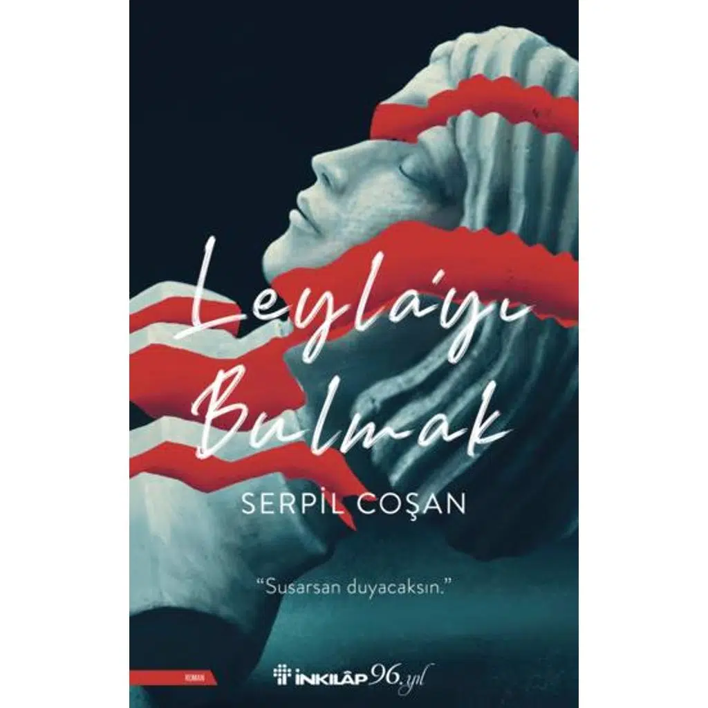 Leyla'yı Bulmak | Serpil Coşan