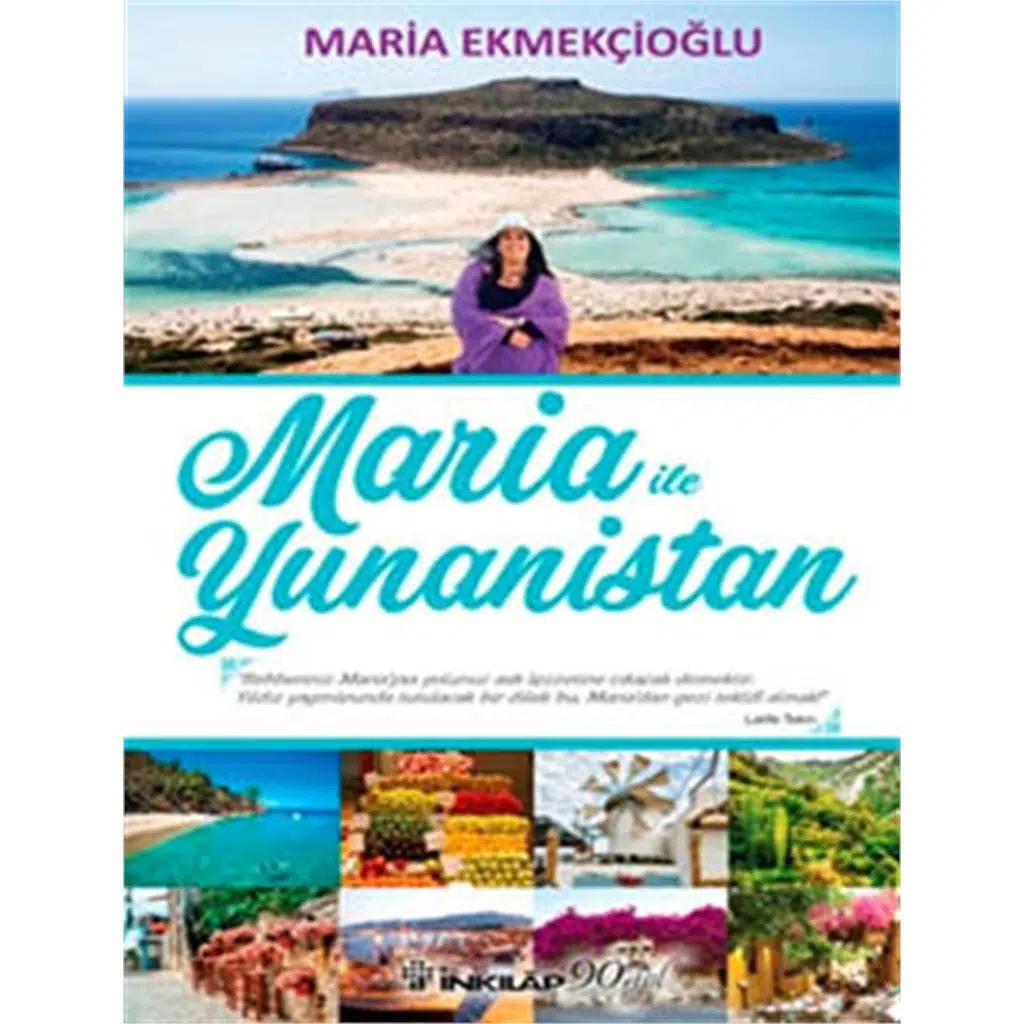 Maria İle Yunanistan | Maria Ekmekçioğlu