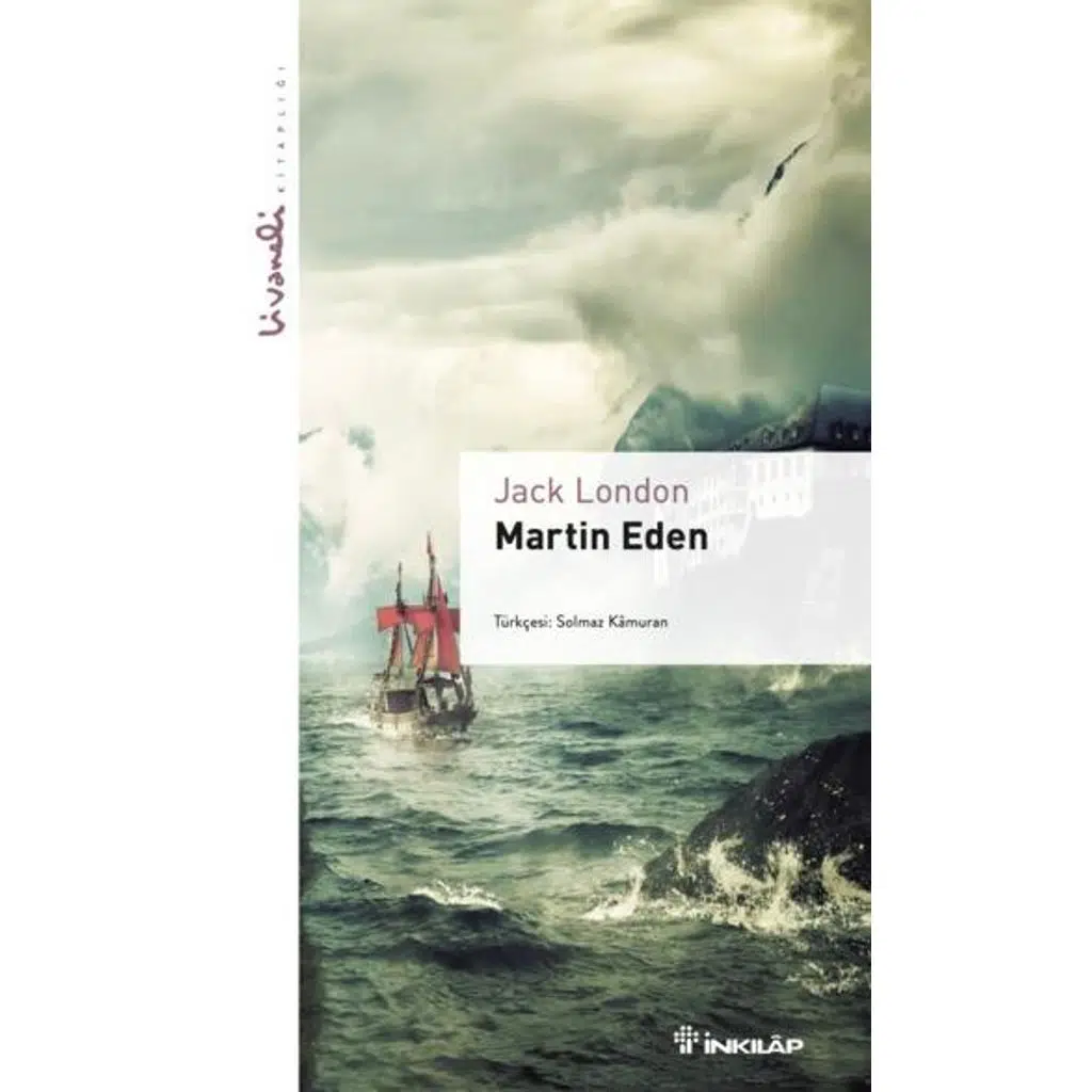 Martin Eden - Livaneli Kitaplığı | Jack London Martin Eden - Livaneli Kitaplığı | Jack London