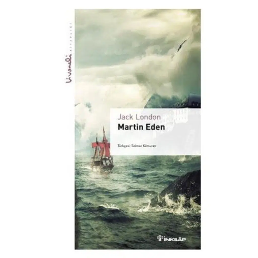 Martin Eden - Livaneli Kitaplığı | Jack London Martin Eden - Livaneli Kitaplığı | Jack London