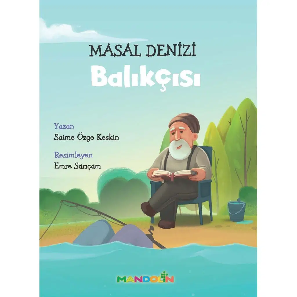 Masal Denizi Balıkçısı | Saime Özge Cenk