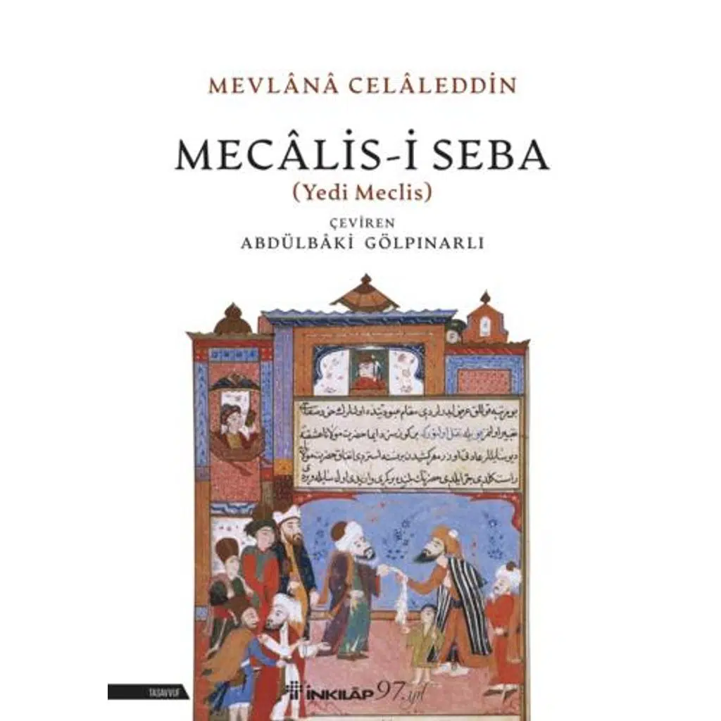 Mecalis - i Seba (Yedi Meclis) - | Abdülbaki Gölpınarlı Mecalis - i Seba (Yedi Meclis) - | Abdülbaki Gölpınarlı