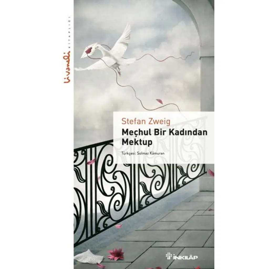 Meçhul Bir Kadından Mektup - Livaneli Kitaplığı | Stefan Zweig Meçhul Bir Kadından Mektup - Livaneli Kitaplığı | Stefan Zweig