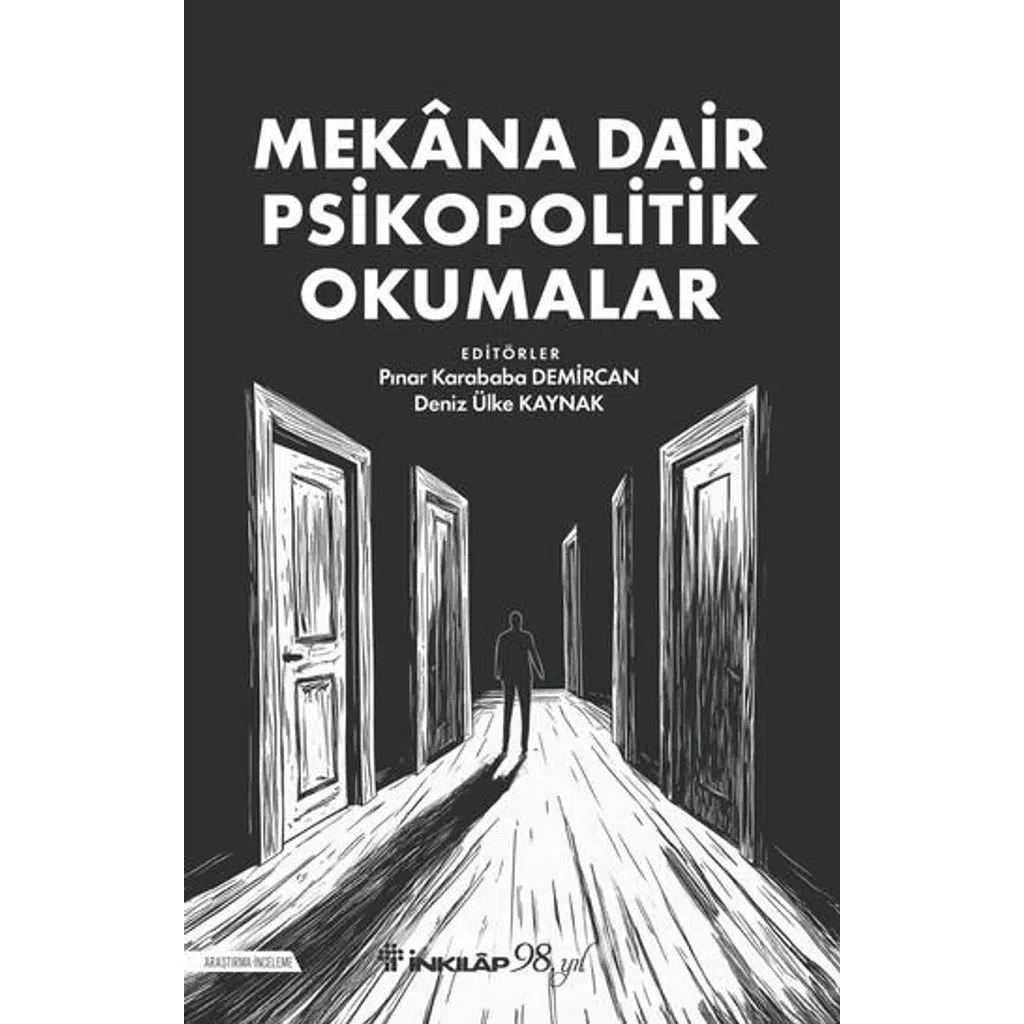 Mekana Dair Psikopolitik Okumalar | Pınar Karababa Demircan