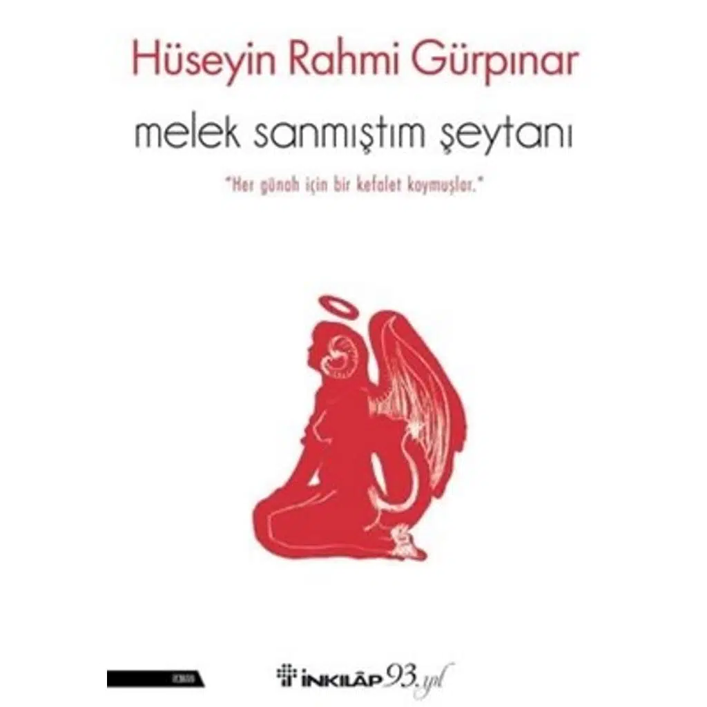 Melek Sanmıştım Şeytanı | Hüseyin Rahmi Gürpınar Melek Sanmıştım Şeytanı | Hüseyin Rahmi Gürpınar
