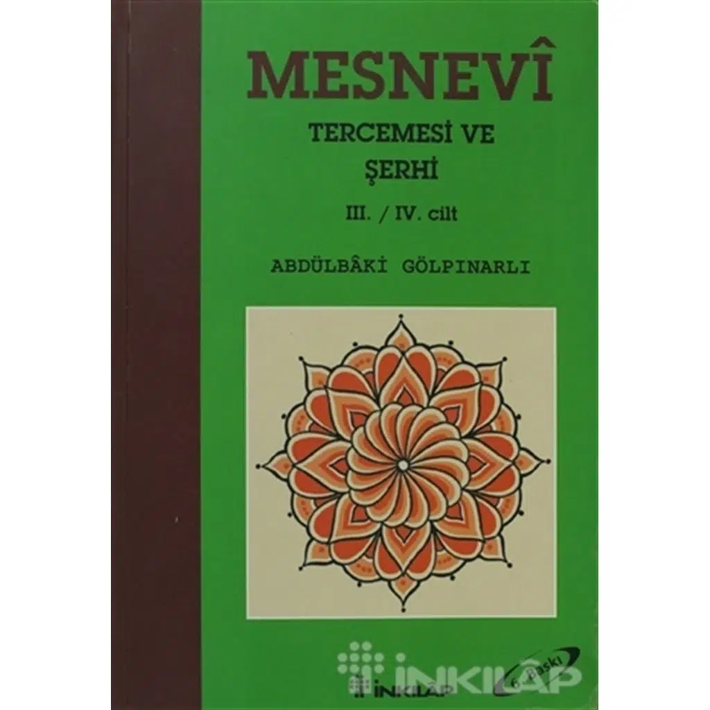 Mesnevi Tercümesi Ve Şerhi III - IV. Cilt | Abdülbaki Gölpınarlı