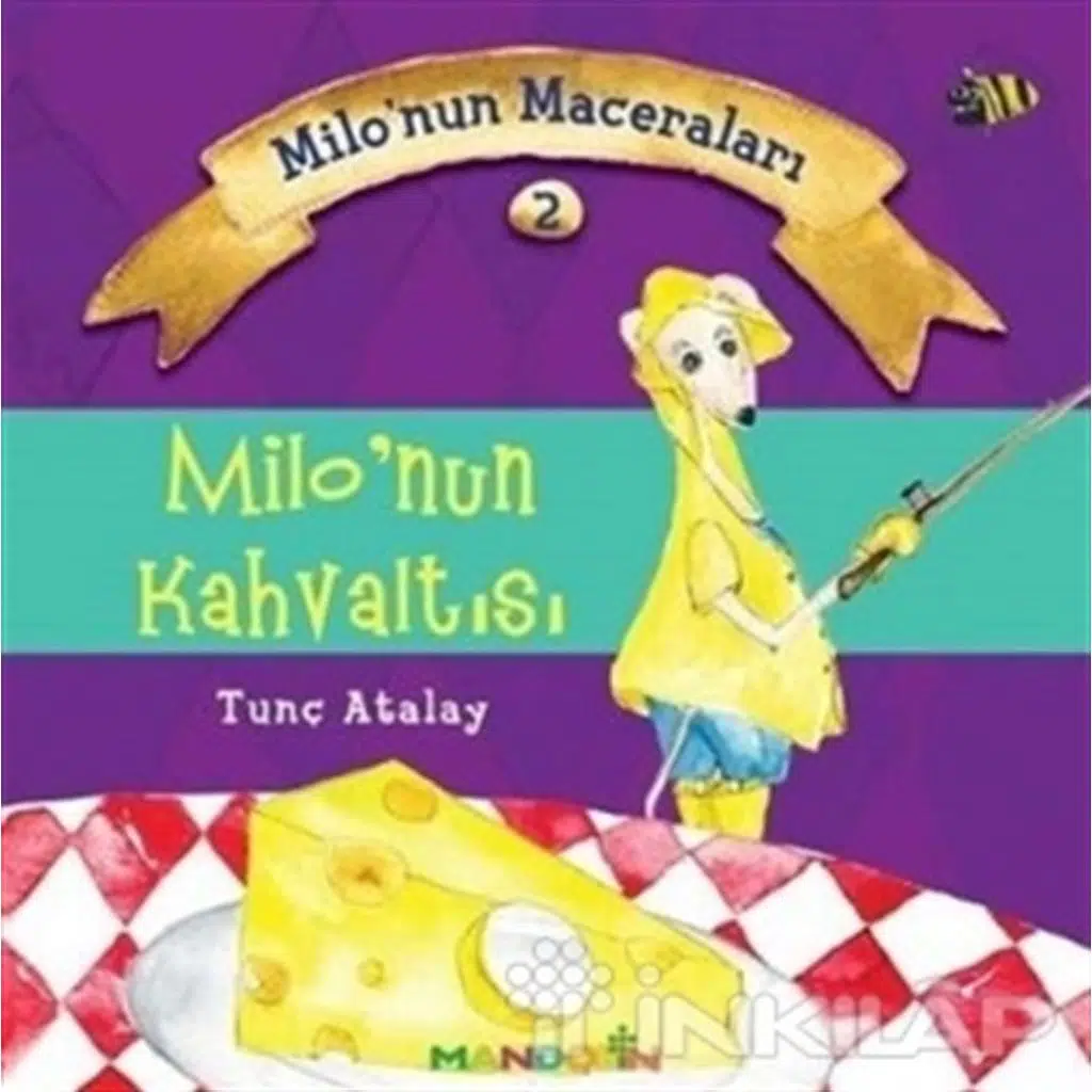 Milonun Maceraları 2 - Milonun Kahvaltısı | Tunç Atalay Milonun Maceraları 2 - Milonun Kahvaltısı | Tunç Atalay