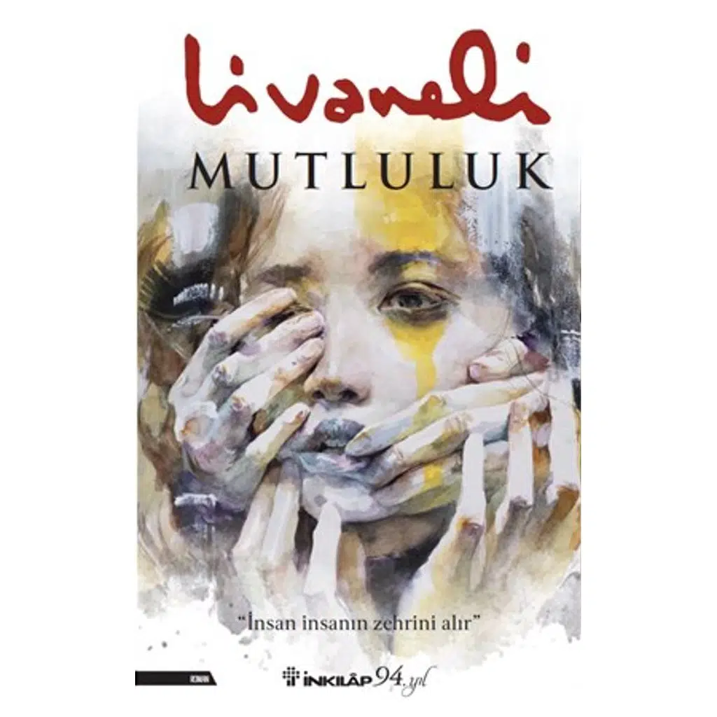 Mutluluk | Zülfü Livaneli