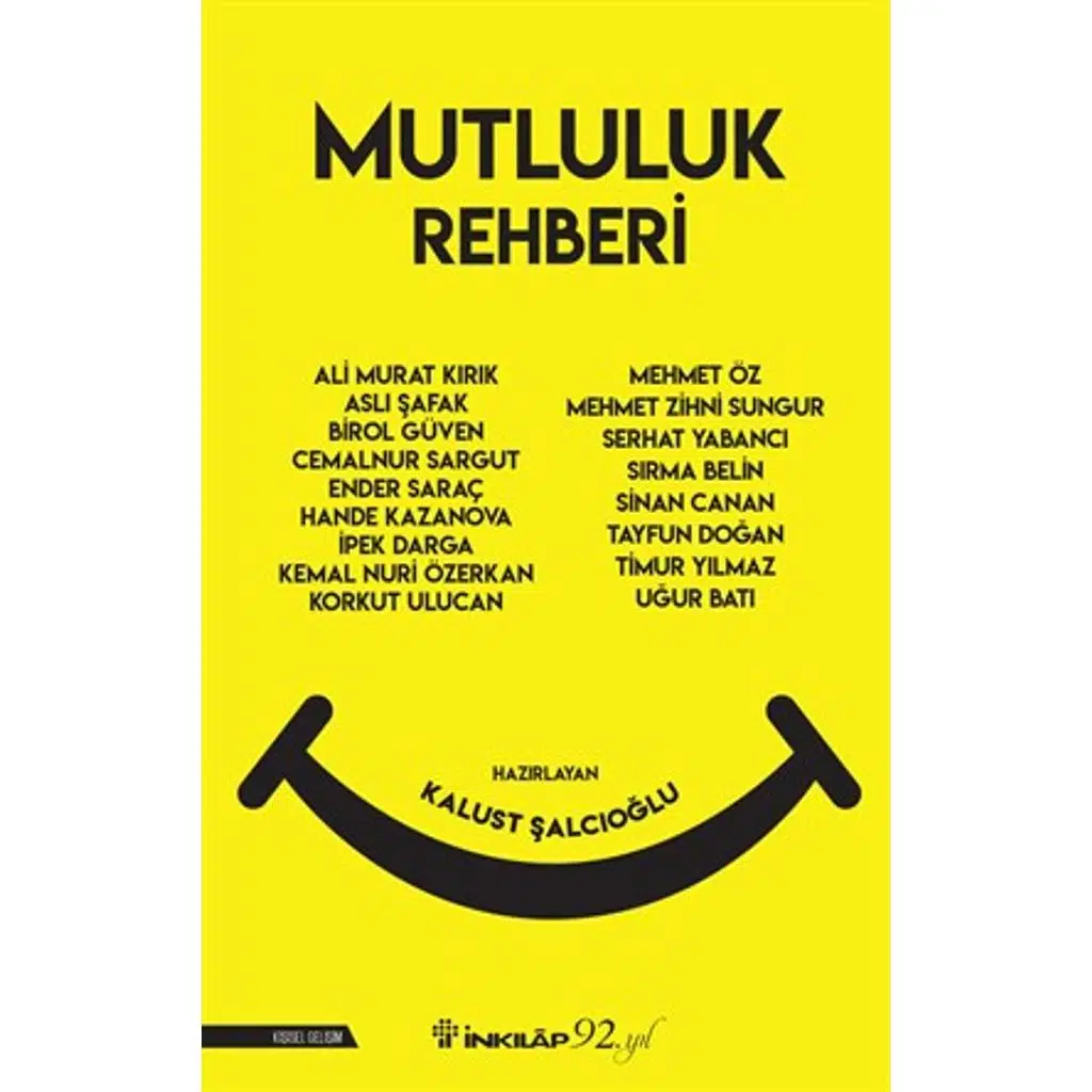 Mutluluk Rehberi | Kalust Şalcıoğlu