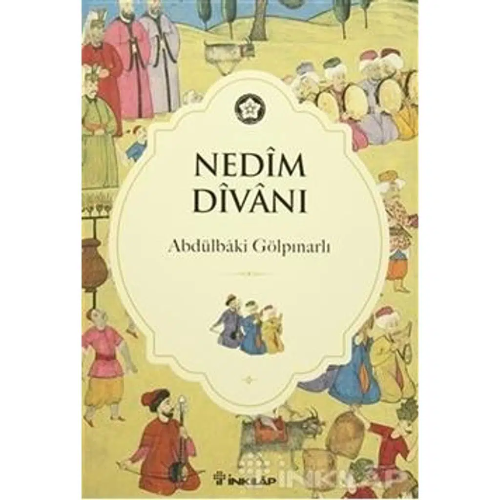 Nedim Divanı | Abdülbaki Gölpınarlı Nedim Divanı | Abdülbaki Gölpınarlı