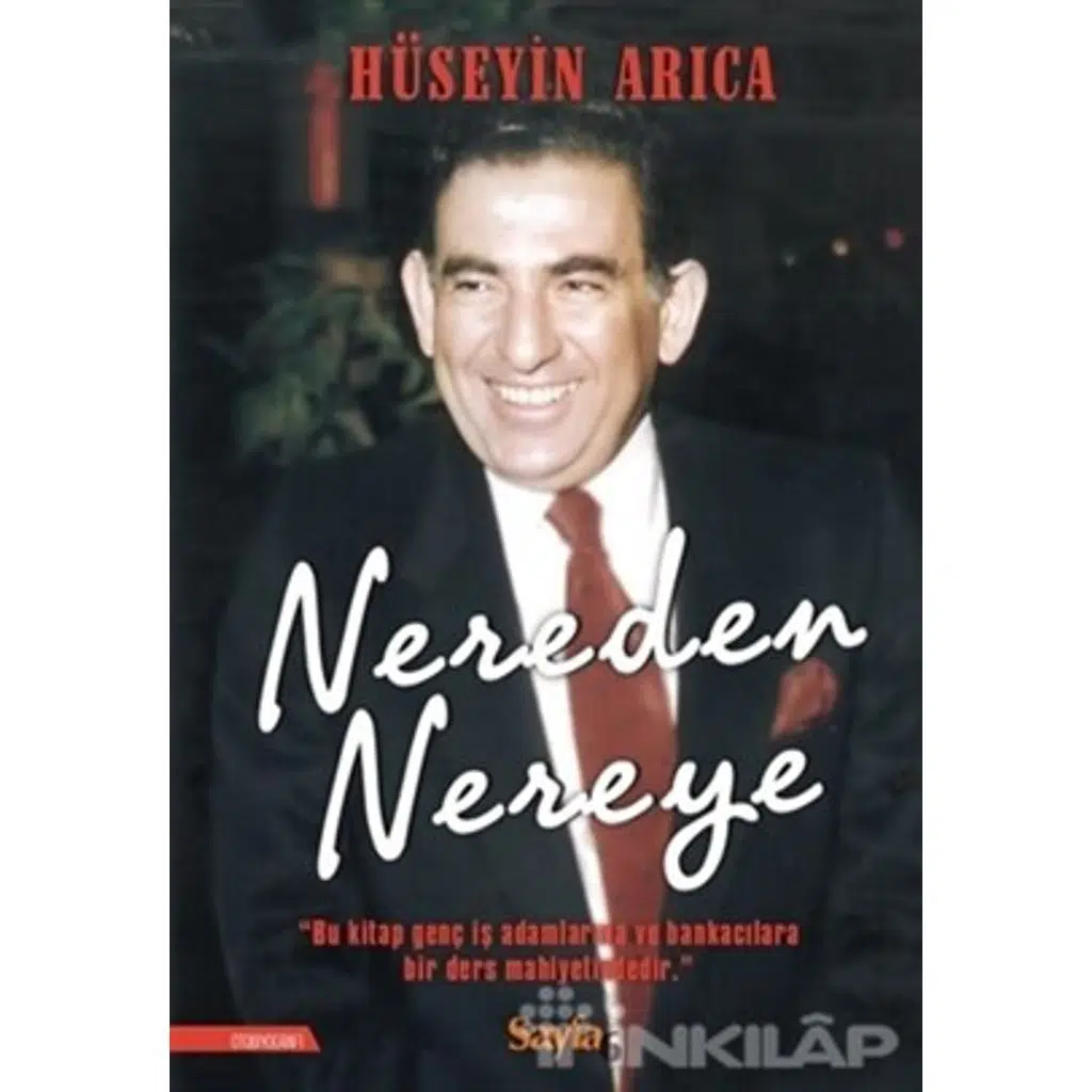Nereden Nereye | Hüseyin Arıca