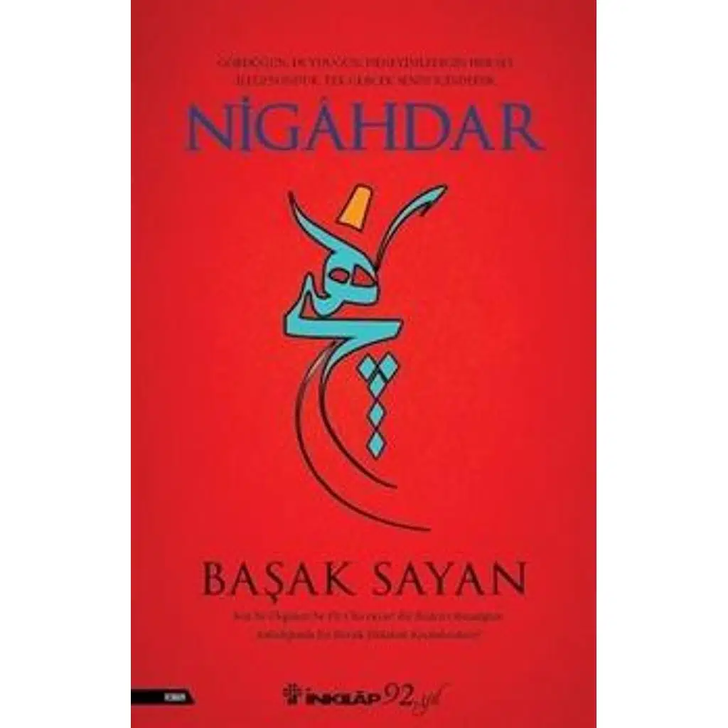Nigahdar | Başak Sayan