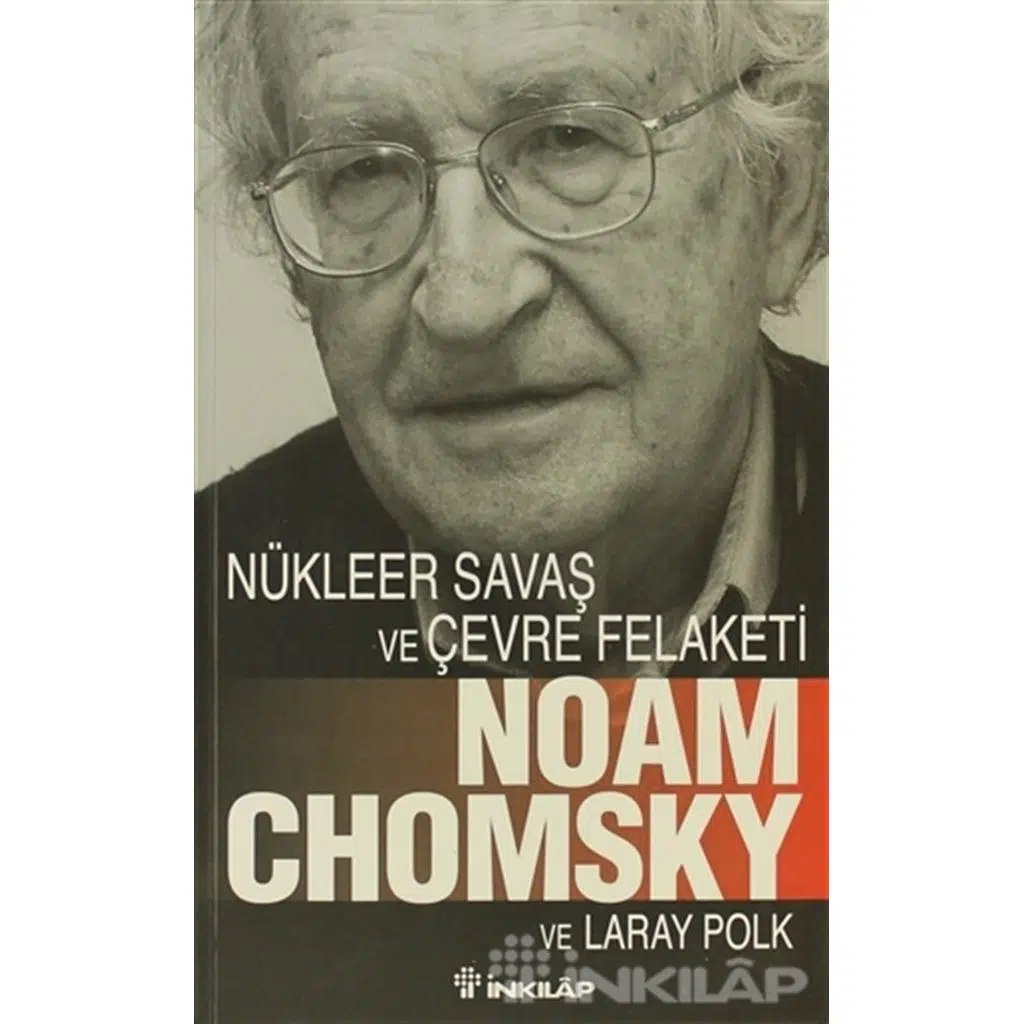 Nükleer Savaş ve Çevre Felaketi | Laray Polk