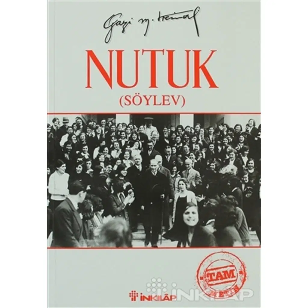 Nutuk (Söylev) | Gazi Mustafa Kemal