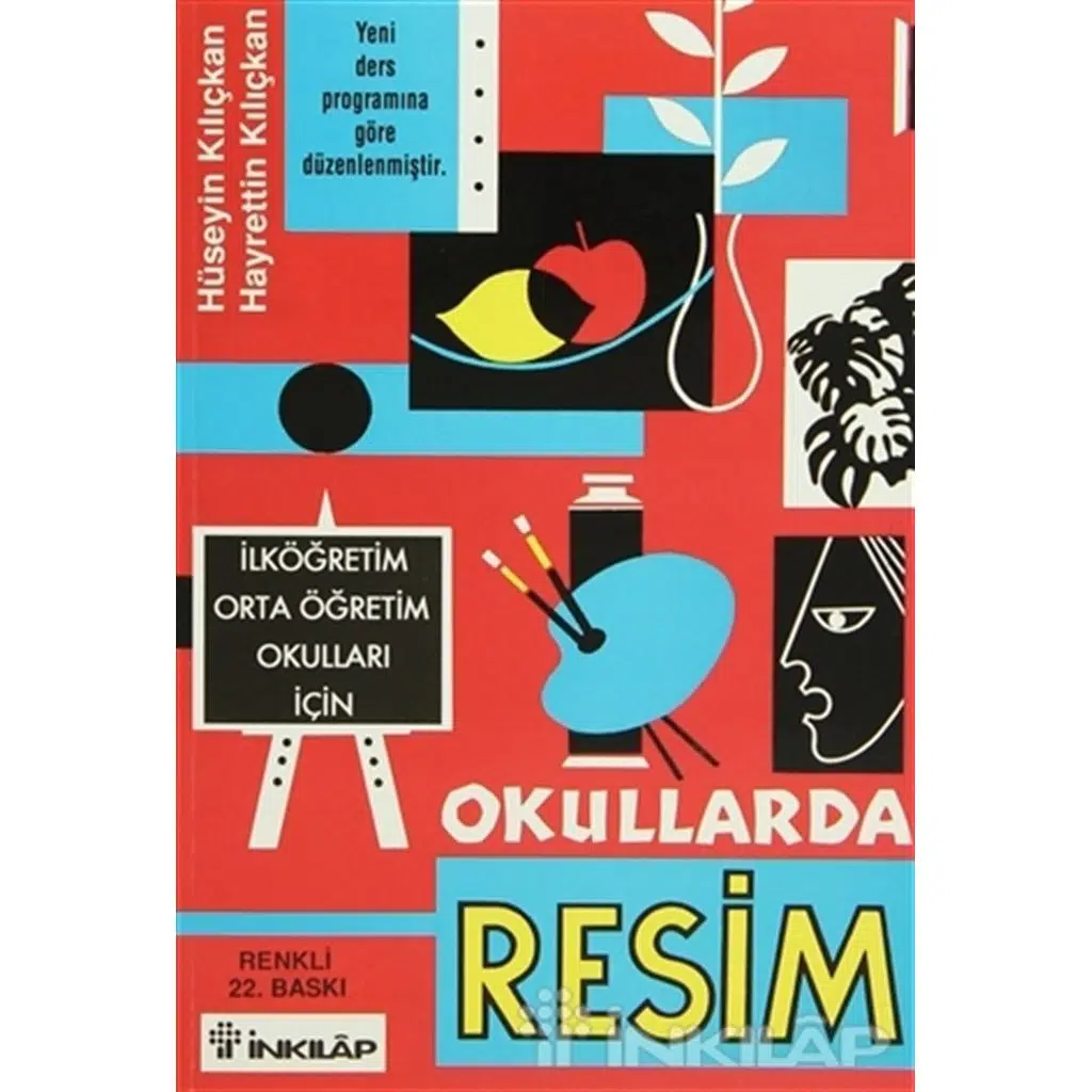 Okullarda Resim | Hüseyin Kılıçkan