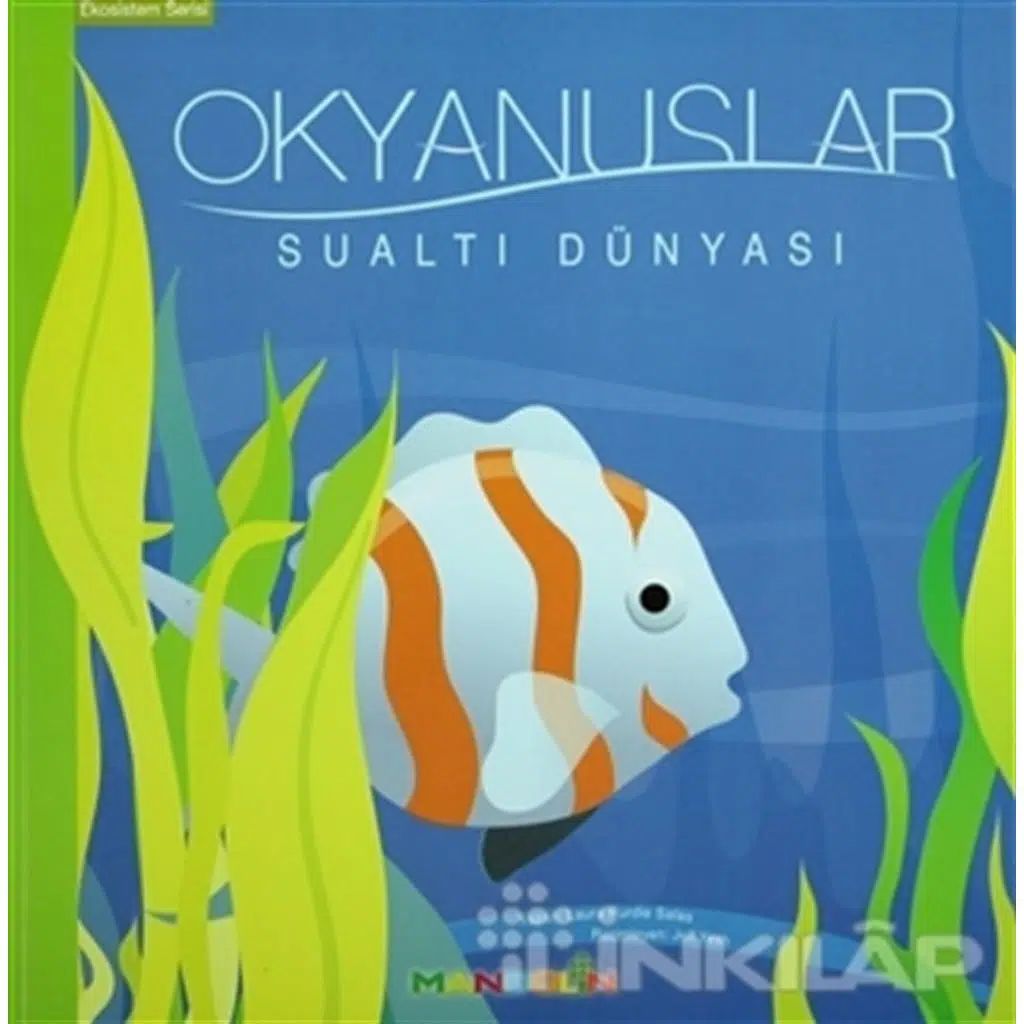 Okyanuslar - Sualtı Dünyası - Ekosistem Serisi | Laura Purdie Salas Okyanuslar - Sualtı Dünyası - Ekosistem Serisi | Laura Purdie Salas