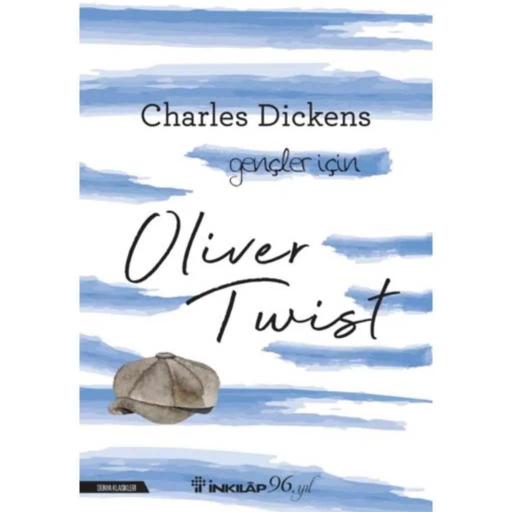 Oliver Twist - Gençler İçin | Charles Dickens
