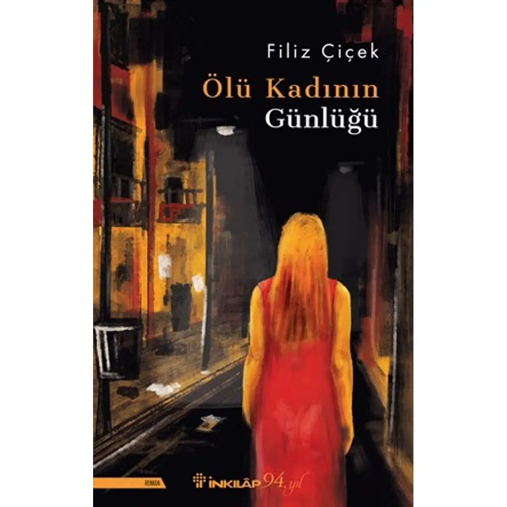 Ölü Kadının Günlüğü | Filiz Çiçek