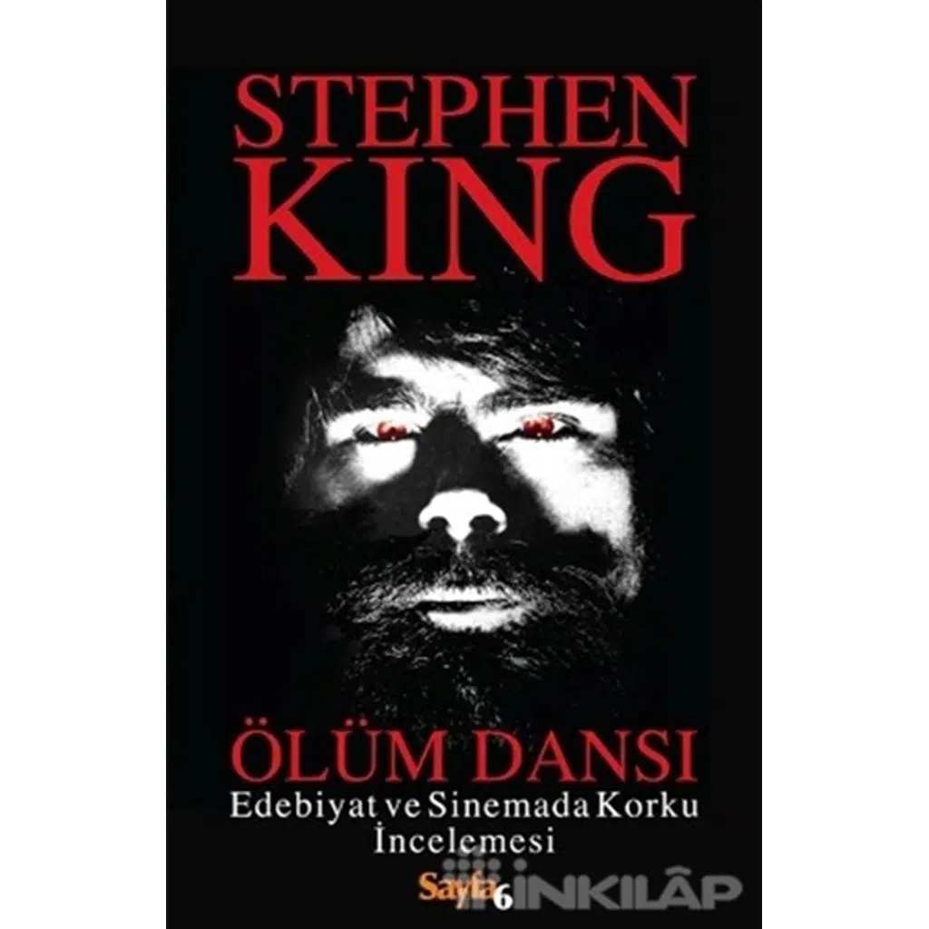 Ölüm Dansı - Edebiyat ve Sinemada Korku İncelemesi | Stephen King Ölüm Dansı - Edebiyat ve Sinemada Korku İncelemesi | Stephen King