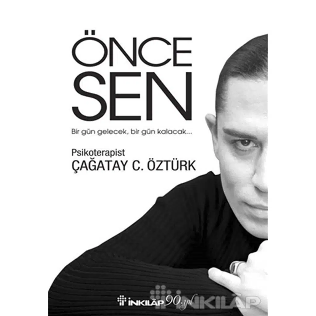 Önce Sen | Çağatay C. Öztürk
