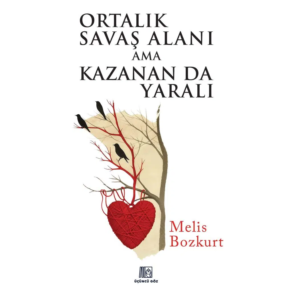 Ortalık Savaş Alanı Ama Kazanan Da Yaralı | Melis Bozkurt