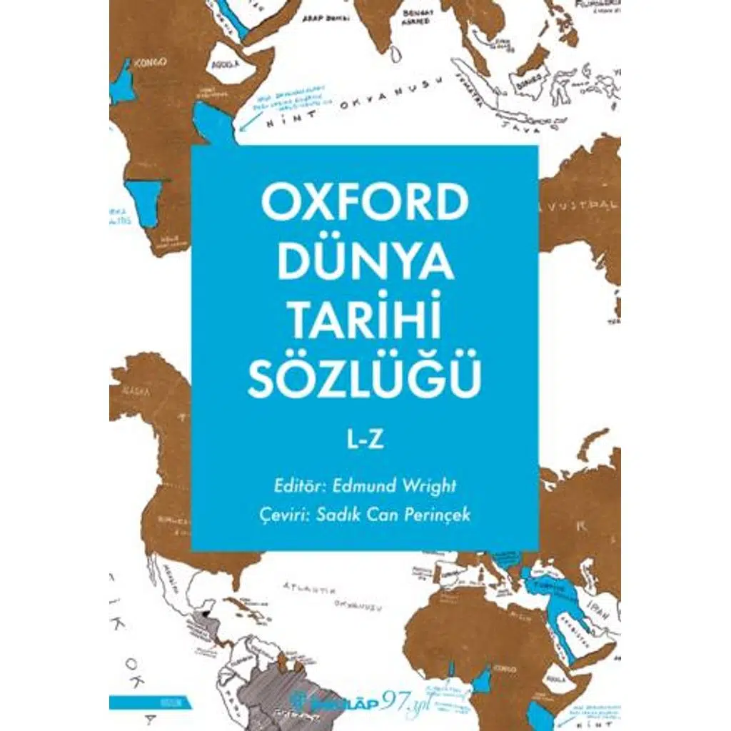 Oxford Dünya Tarihi Sözlüğü 2- L-Z | Edmund Wright