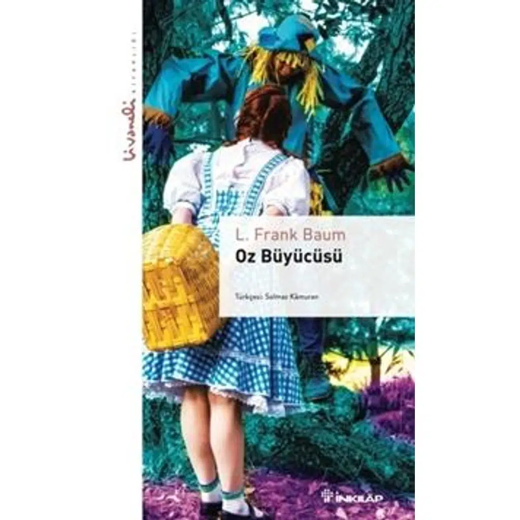 Oz Büyücüsü - Livaneli Kitaplığı | L. Frank Baum
