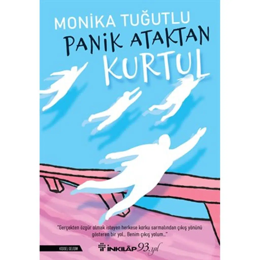 Panik Ataktan Kurtul | Monika Tuğutlu