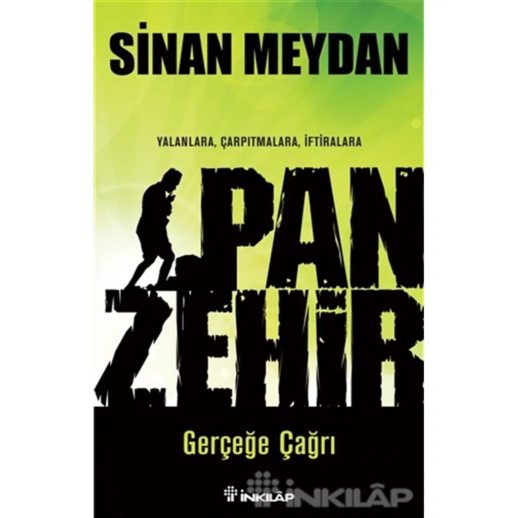 Panzehir - Gerçeğe Çağrı | Sinan Meydan Panzehir - Gerçeğe Çağrı | Sinan Meydan