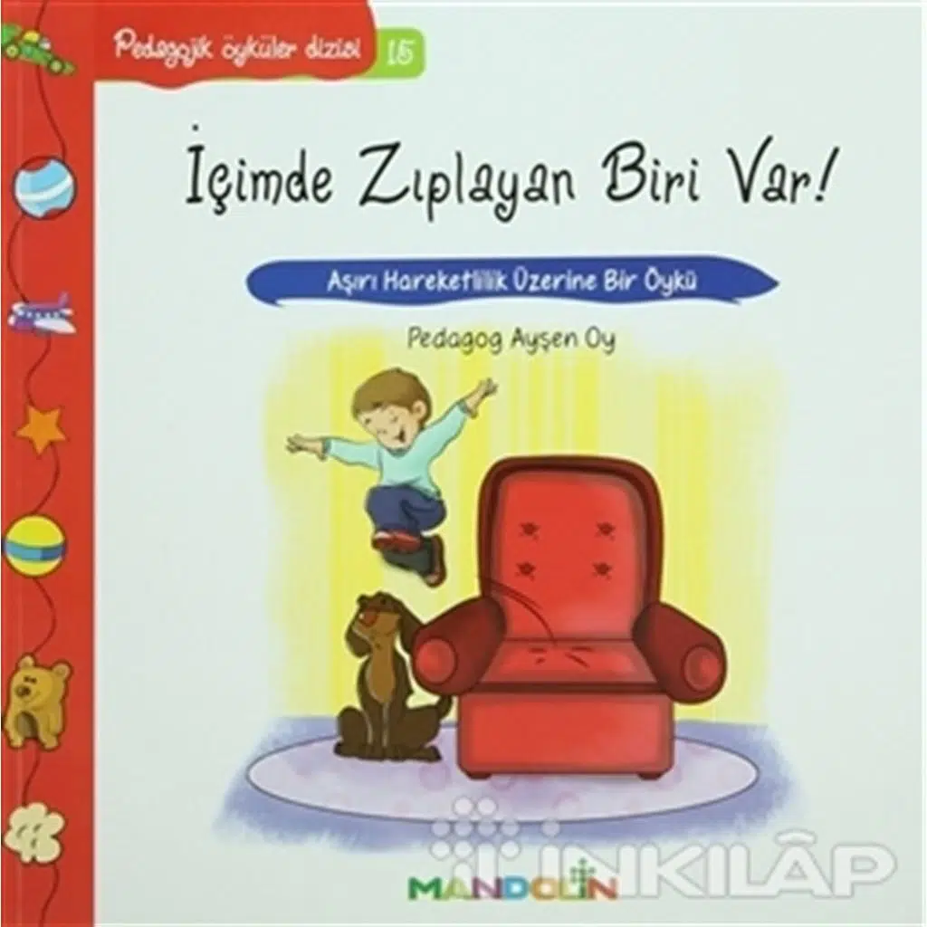 Pedagojik Öyküler Dizisi 15 - İçimde Zıplayan Biri | Ayşen Oy
