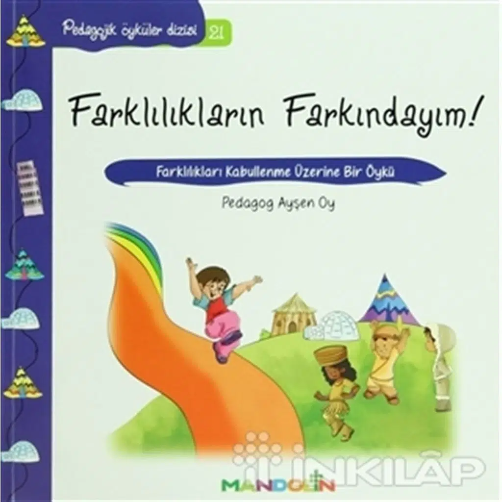 Pedagojik Öyküler Dizisi 21 - Farklılıkların Farkı | Ayşen Oy
