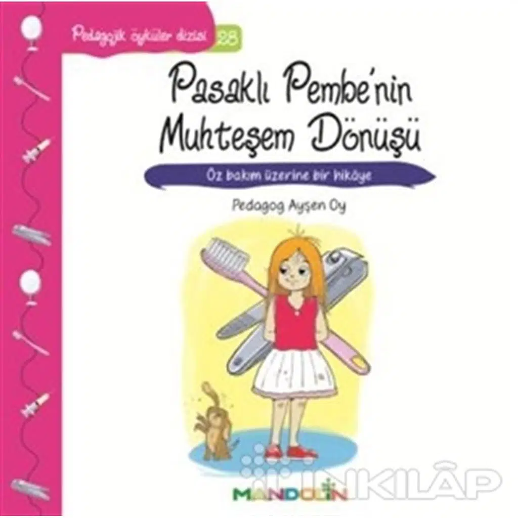 Pedagojik Öyküler Dizisi 28 - Pasaklı Pembenin Muh | Ayşen Oy