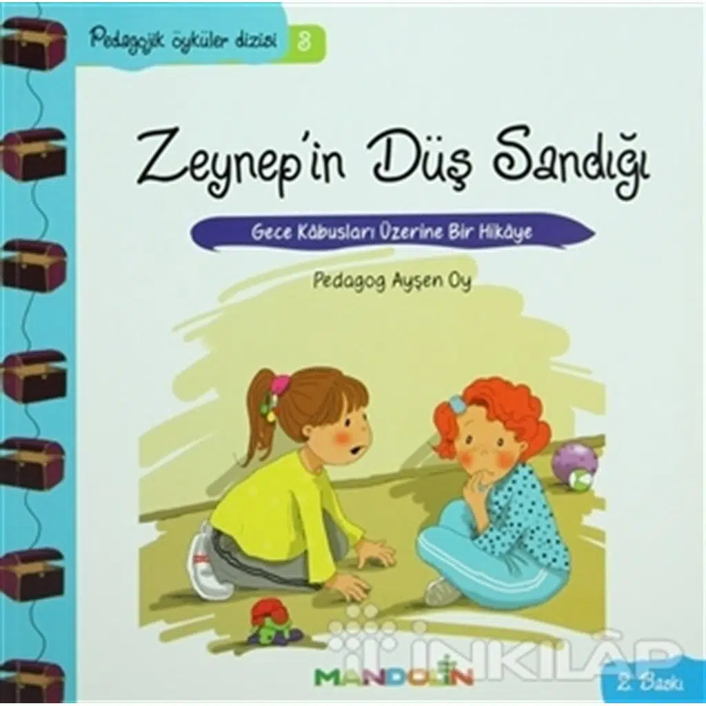 Pedagojik Öyküler Dizisi 3 - Zeynepin Düş Sandığı | Ayşen Oy