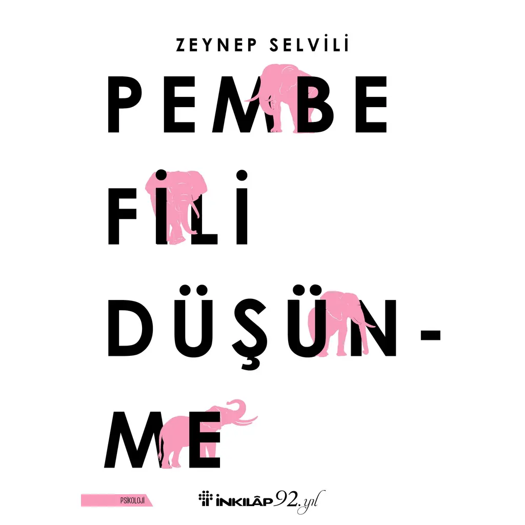 Pembe Fili Düşünme | Zeynep Selvili