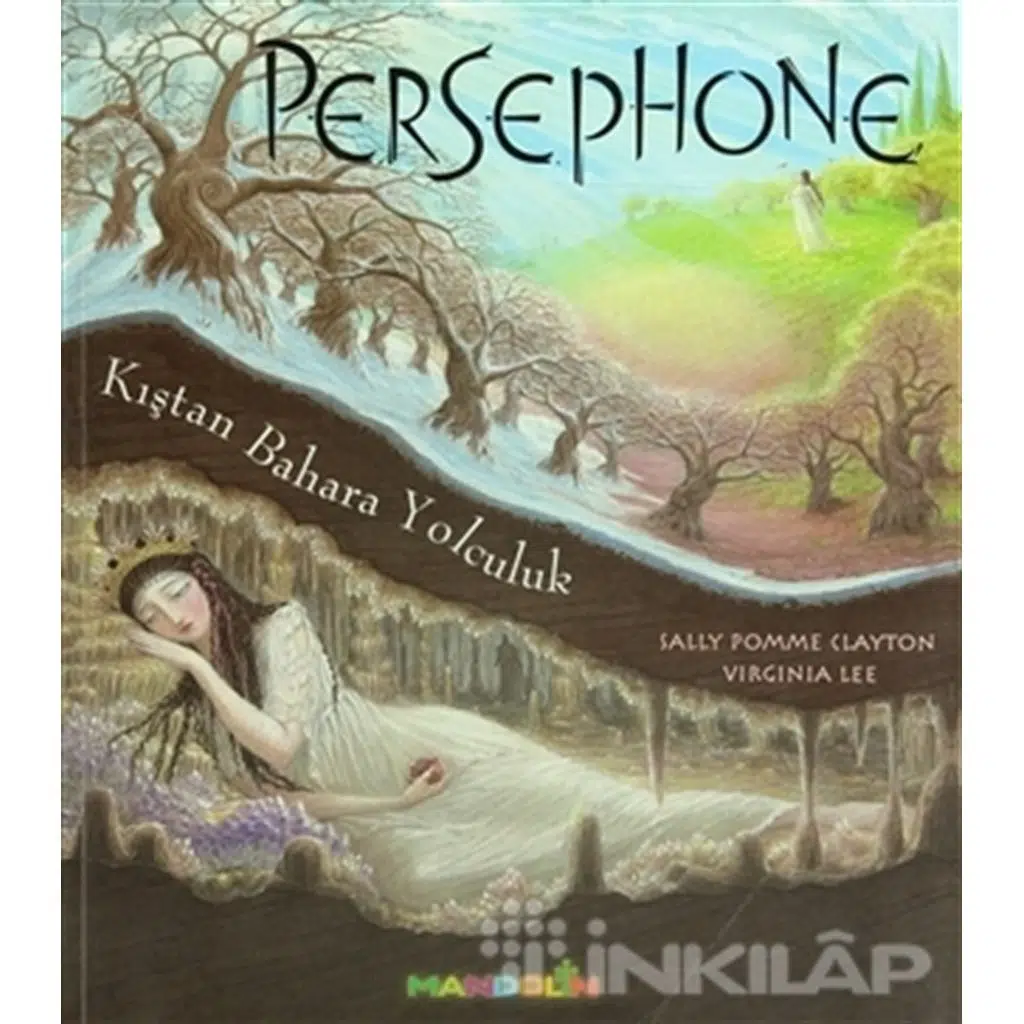 Persephone - Kıştan Bahara Yolculuk | Sally Pomme Clayton